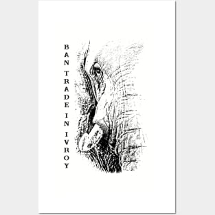 African Elephant "Ban Trade in Ivory" Posters and Art